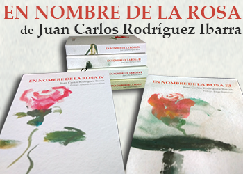 En nombre de la rosa, de Juan Carlos Rodríguez Ibarra